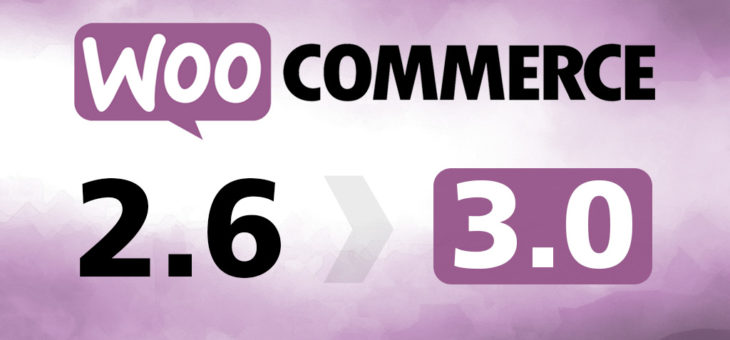 Woocommerce 2.6.x to 3.0.0